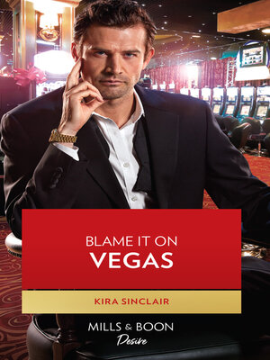 cover image of Blame It On Vegas